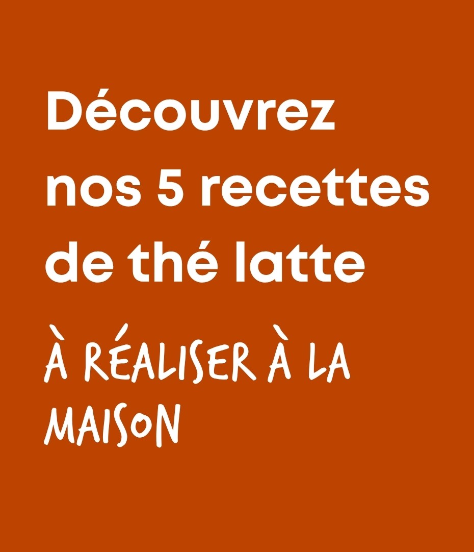 Idées Recettes de thés latte à faire maison